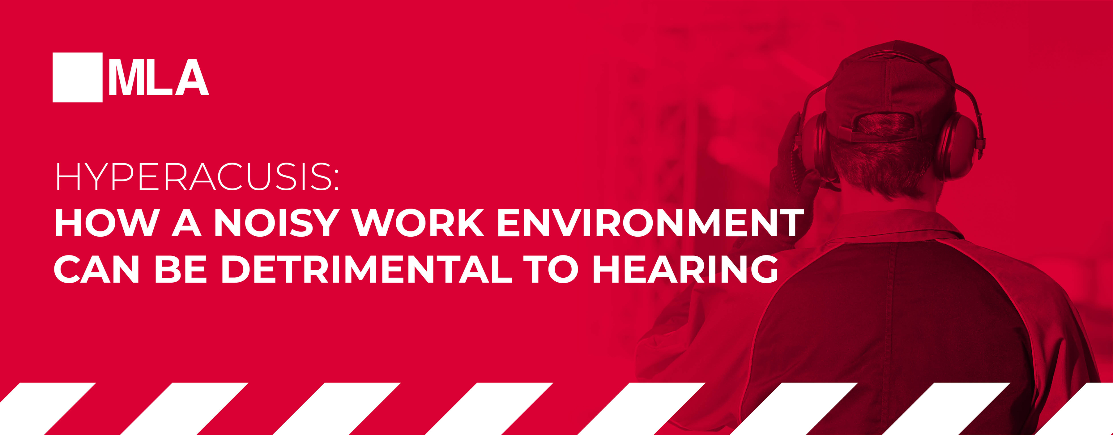 Hyperacusis: How a noisy work environment could be detrimental to hearing